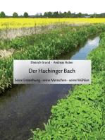 Der Hachinger Bach: Seine Entstehung - seine Menschen - seine Mühlen