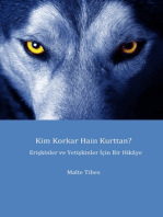 Kim Korkar Hain Kurttan?: Eine Geschichte für Kinder und Erwachsene