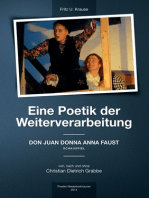 Eine Poetik der Weiterverarbeitung: Don Juan Donna Anna Faust