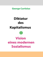 Diktatur des Kapitalismus - Vision eines modernen Sozialismus