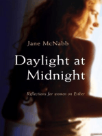 Daylight at Midnight: Reflections for Women on Esther