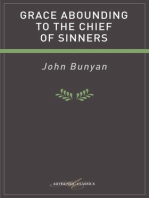 Grace Abounding to the Chief of Sinners
