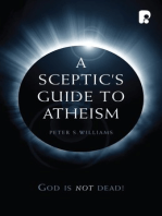 A Sceptic's Guide to Atheism