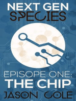 Next Gen Species: The Chip: Next Gen Species, #1