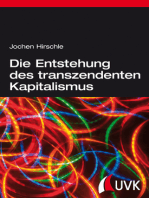 Die Entstehung des transzendenten Kapitalismus