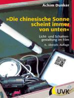 »Die chinesische Sonne scheint immer von unten«