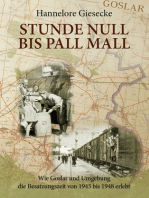 Stunde Null bis Pall Mall