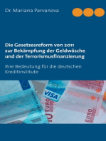 Die Gesetzesreform von 2011 zur Bekämpfung der Geldwäsche und der Terrorismusfinanzierung