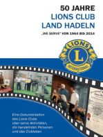 50 Jahre Lions Club Land Hadeln: Chronik von 1964 bis 2014