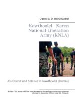 Kawthoolei - Karen National Liberation Army (KNLA): Als Oberst und Söldner in Kawthoolei (Burma)