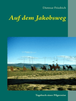 Auf dem Jakobsweg: Tagebuch einer Pilgerreise