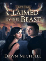 Claimed by the Beast - Part One: Claimed by the Beast, #1