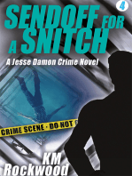 Sendoff for a Snitch: Jesse Damon Crime Novel #4