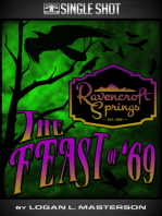 Ravencroft Springs: The Feast of '69