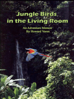Jungle Birds in the Living Room