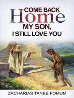 Come Back Home my Son, I Still Love You: God Loves You, #1