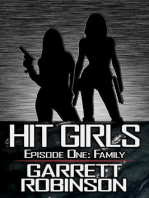 Hit Girls: Episode One