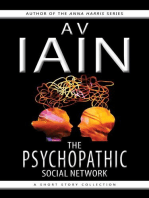 The Psychopathic Social Network: A Short Story Collection: Psychopathic Social Network