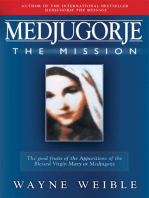 Medjugorje: The Mission