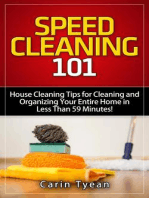 Speed Cleaning 101: House Cleaning Tips for Cleaning and Organizing Your Entire Home in Less Than 59 Minutes!: Speed Cleaning Book