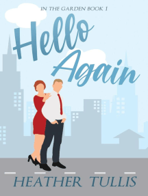 Hello Again: In The Garden, #1