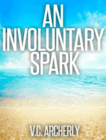 An Involuntary Spark: The Summerhouse Series, #1
