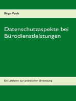 Datenschutzaspekte bei Bürodienstleistungen: Ein Leitfaden zur praktischen Umsetzung