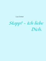 Stopp! - Ich liebe Dich.