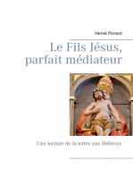 Le Fils Jésus, parfait médiateur: Une lecture de la lettre aux Hébreux