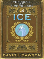 Ice: The Book of Fire Trilogy, #3