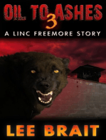 Oil to Ashes 3, "Warehouse" (Linc Freemore Apocalyptic Thriller Series)