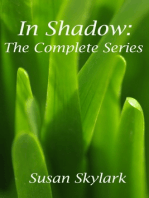 In Shadow: The Complete Series