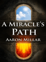 A Miracle's Path