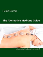 The Alternative Medicine Guide by Heinz Duthel: Alternative Medicine from A to Z