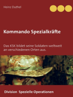Kommando Spezialkräfte 3 - Division Spezielle Operationen: Das KSK bildet seine Soldaten weltweit an verschiedenen Orten aus.