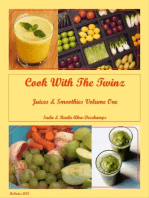 Cook with the Twinz Juices & Smoothies Vol. One