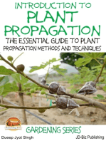 Introduction to Plant Propagation: The Essential Guide to Plant Propagation Methods and Techniques