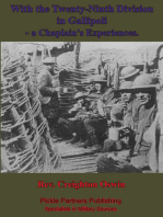 With The Twenty-Ninth Division In Gallipoli, A Chaplain's Experiences. [Illustrated Edition]