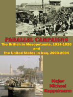Parallel Campaigns: The British In Mesopotamia, 1914-1920 And The United States In Iraq, 2003-2004