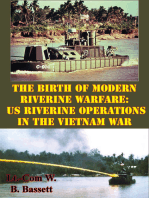 The Birth Of Modern Riverine Warfare