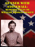 Gunner with Stonewall: Reminiscences Of William Thomas Poague [Illustrated Edition]