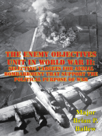The Enemy Objectives Unit In World War II:: Selecting Targets for Aerial Bombardment That Support The Political Purpose Of War
