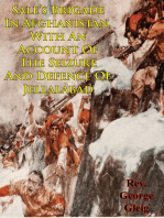 Sale's Brigade In Afghanistan, With An Account Of The Seizure And Defence Of Jellalabad
