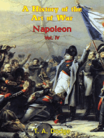 Napoleon: a History of the Art of War Vol. IV: from the Beginning of the French Revolution to the End of the 18th Century [Ill. Edition]