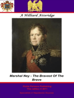 Marshal Ney - Bravest Of The Brave