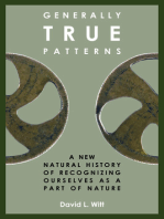 Generally True Patterns: A New Natural History of Recognizing Ourselves as a Part of Nature