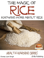 The Magic of Rice: Knowing more about Rice