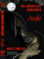 The Horseless Horsemen, Book 1: Jude