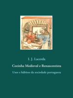 Cozinha Medieval e Renascentista: Usos e hábitos da sociedade portuguesa