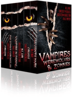 Vampires, Werewolves, And Zombies
